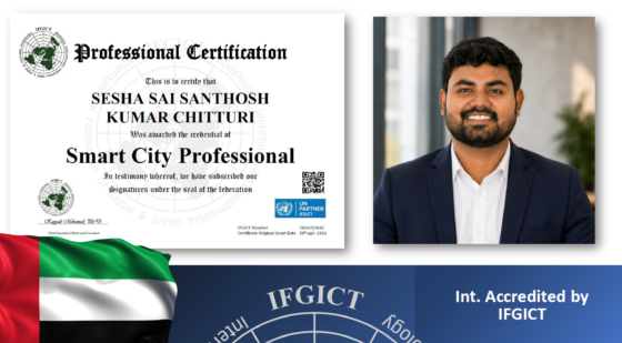 Santhosh Chitturi Awarded the Prestigious IFGICT Smart City Professional SCP Degree for Excellence in ICT and Security Infrastructure